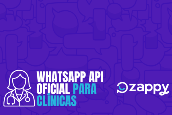 WhatsApp API Oficial para Clínicas