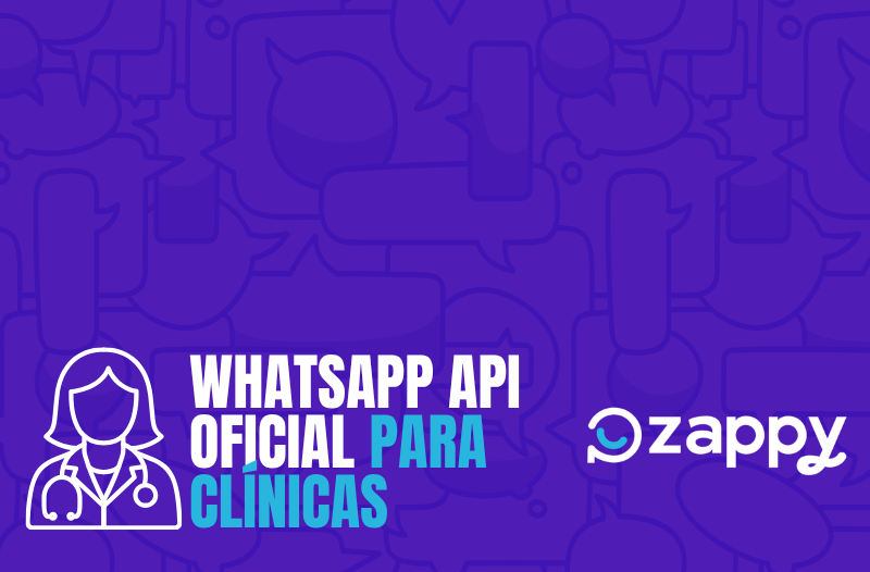WhatsApp API Oficial para Clínicas