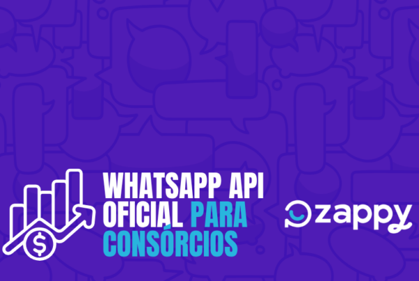 WhatsApp API Oficial para Consórcios