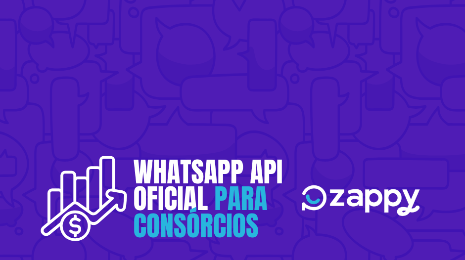 svg+xml;charset=utf em Blog Zappy Chat WhatsApp API Oficial para Consórcios